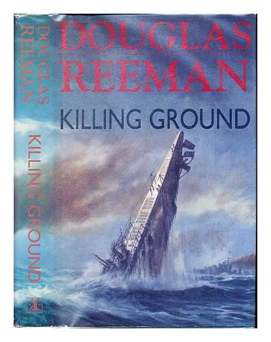 REEMAN, DOUGLAS - Killing ground