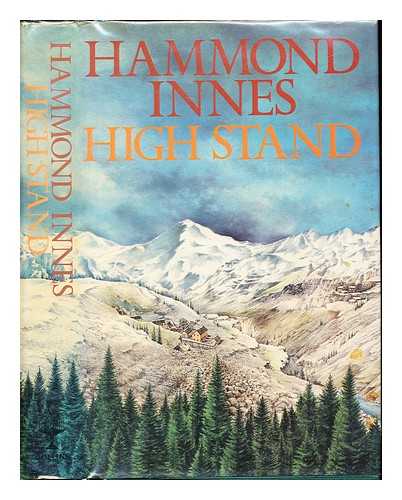 INNES, HAMMOND (1913-1998) - High stand