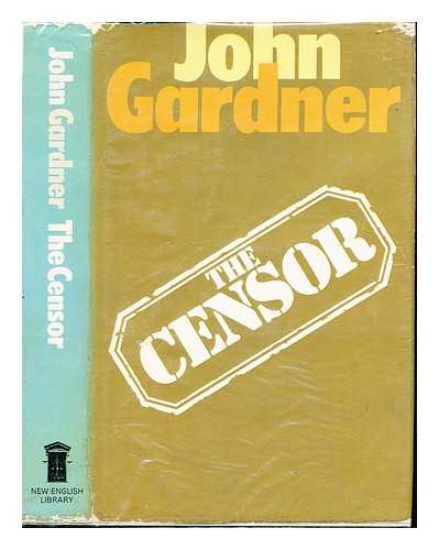 GARDNER, JOHN E - The censor