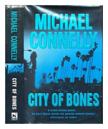 CONNELLY, MICHAEL - City of bones