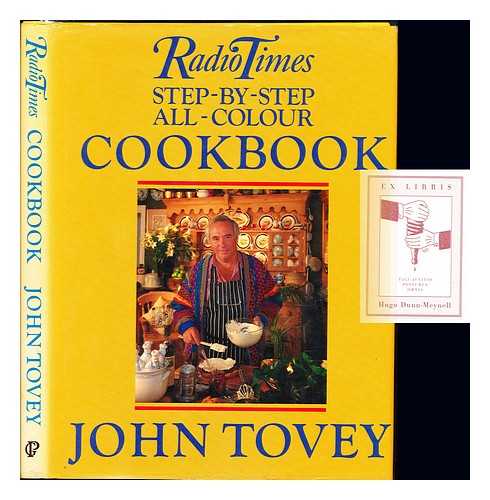 TOVEY, JOHN (1933-) - 'Radio Times' step-by-step all-colour cookbook