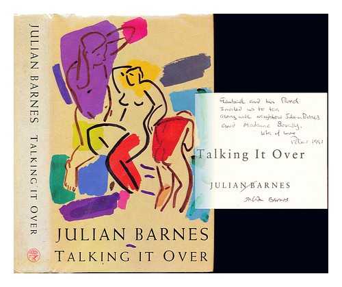 BARNES, JULIAN - Talking it over