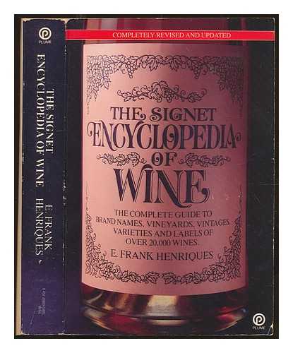 HENRIQUES, E. FRANK - The Signet encyclopedia of Wine