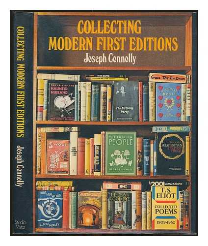 CONNOLLY, JOSEPH - Collecting modern first editions / Joseph Connolly