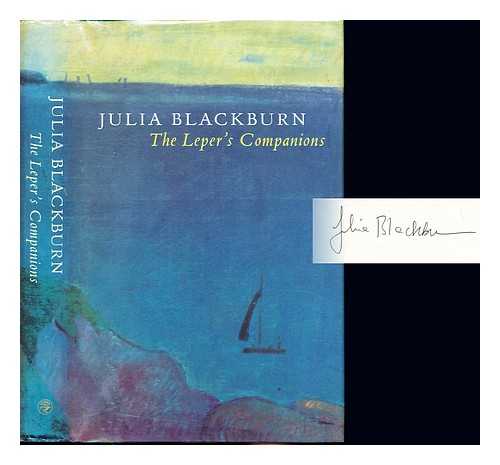Blackburn, Julia - The leper's companions