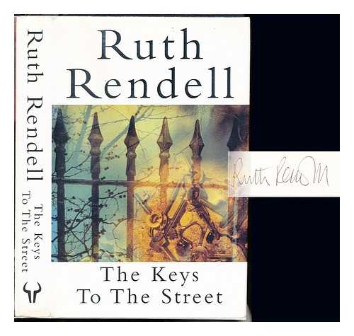Rendell, Ruth (1930-) - The keys to the street