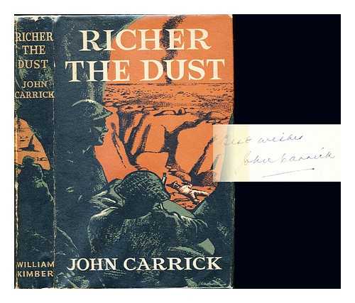 CARRICK, JOHN (1912-) - Richer the dust