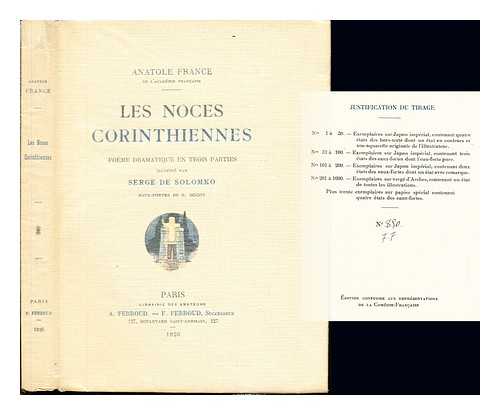 FRANCE, ANATOLE (1844-1924) - Les noces corinthiennes : pome dramatique en trois parties