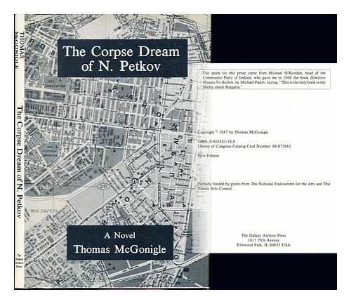 MCGONIGLE, THOMAS - The corpse dream of N. Petkov