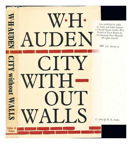 AUDEN, WYSTAN HUGH (1907-1973). - City without walls : and other poems