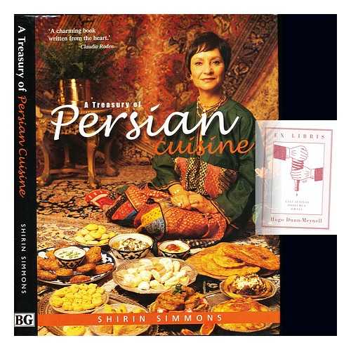 SIMMONS, SHIRIN - A treasury of Persian cuisine