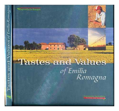 REGIONAL AUTHORITY AGRICULTURAL OFFICE - Tastes and values of Emilia Romagna