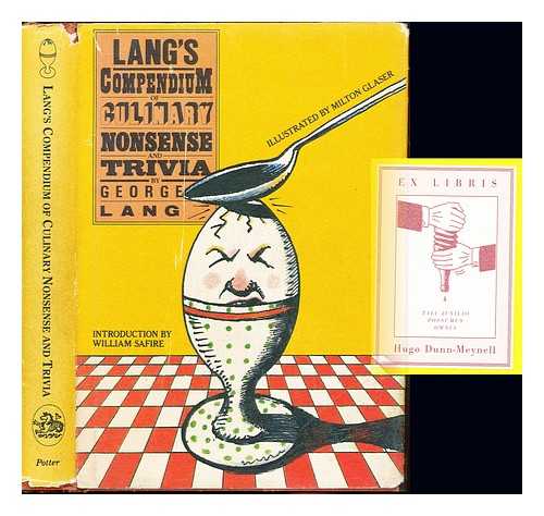LANG, GEORGE (1924-) - Lang's Compendium of culinary nonsense and trivia