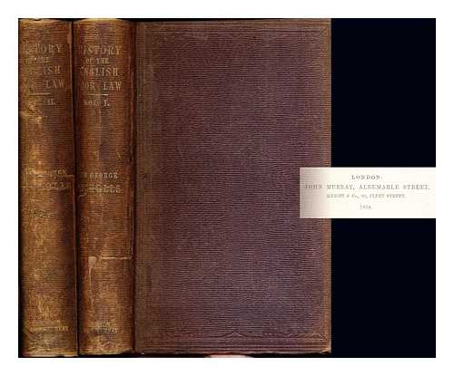 NICHOLLS, GEORGE - A history of the English poor law : in connection with the state of the country and the condition of the people. Complete in two volumes