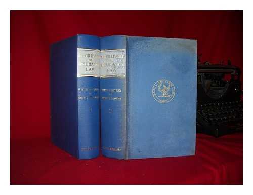 MACGILLIVRAY, EVAN JAMES (1873-1955) - MacGillivray on insurance law : relating to all risks other than marine. Complete in two volumes