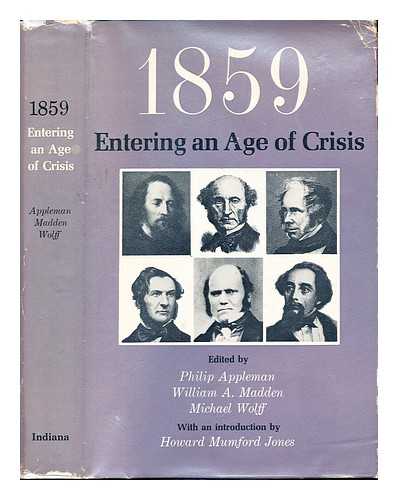 APPLEMAN, PHILIP (1926-) - 1859: entering an age of crisis