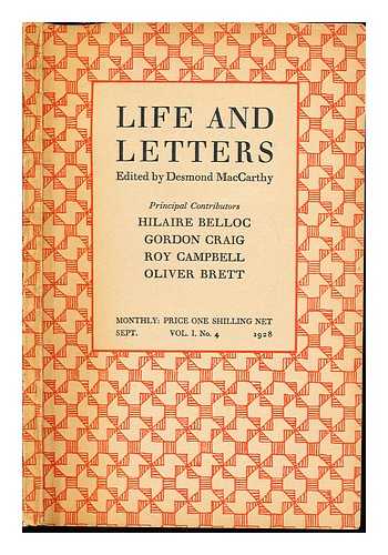 MACCARTHY, DESMOND (1877-1952) - Life and letters. Vol. I, no. 4 September 1928 / edited by Desmond MacCarthy