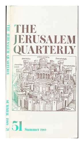 SIVAN, EMMANUEL [PUBLISHER & EDITOR]. STERNHELL, ZEEV [EDITOR] - The Jerusalem Quarterly: 51: Summer 1989