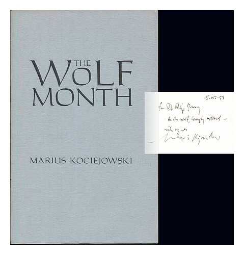 KOCIEJOWSKI, MARIUS - The wolf month