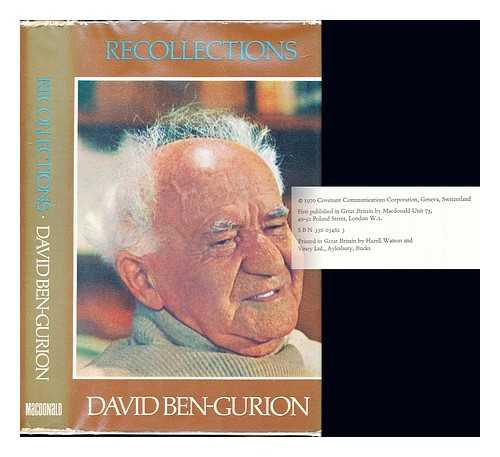 BEN-GURION, DAVID (1886-1973) - Recollections; edited by Thomas R. Bransten