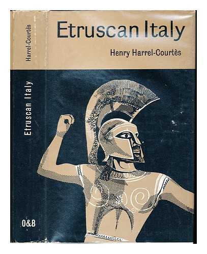 Harrel-Courtes, Henry - Etruscan Italy