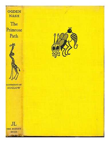 NASH, OGDEN (1902-1971) - The primrose path