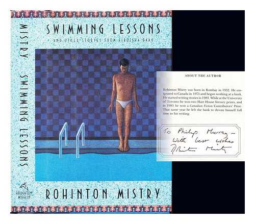 MISTRY, ROHINTON (1952-) - Swimming lessons, and other stories from Firozsha Baag / Rohinton Mistry