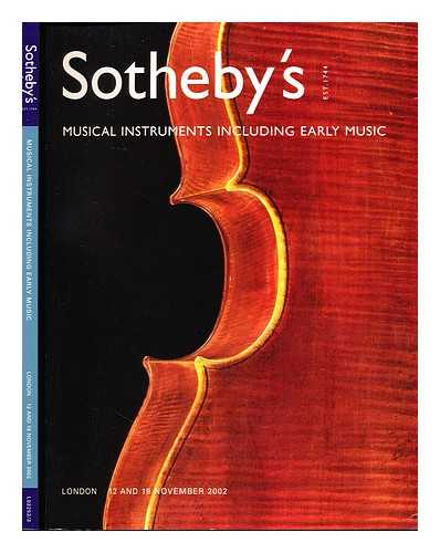 SOUTHEBY'S - Southeby's Musical Instruments Including Early Music. 12 and 19 November 2002