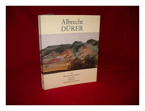 MIELKE, HANS. STAATLICHE MUSEEN ZU BERLIN PREUSSISCHER KULTURBESITZ KUPFERSTICHKABINETT SAMMLUNG DER ZEICHNUNGEN UND DRUCKGRAPHIK - Albrecht Durer : 50 Meisterzeichnungen aus dem Berliner Kupferstichkabinett