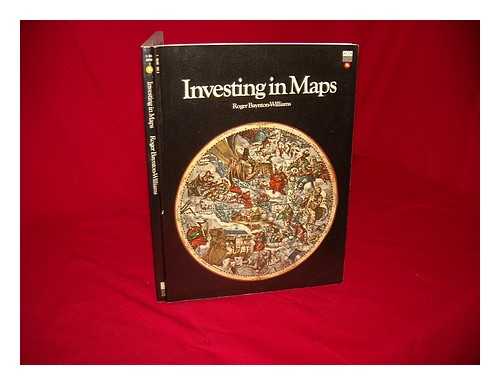 BAYNTON-WILLIAMS, ROGER - Investing in maps