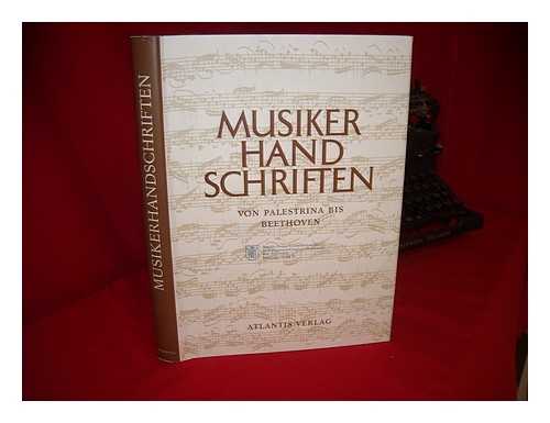 Gertenberg, Walter - Musiker Hand-Schriften von Palestrina Bis Beethoven