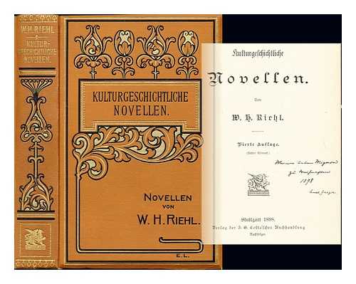 RIEHL, WILHELM HEINRICH (1823-1897) - Kulturgeschichtliche Novellen
