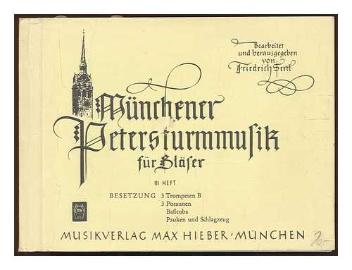 SERTL, FRIEDRICH - Munchener-Petersturmmusik