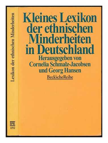 SCHMALZ-JACOBSEN, CORNELIA - Kleines Lexikon der ethnischen Minderheiten in Deutschland