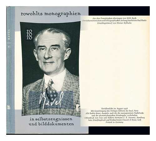 JANKELEVITCH, VLADIMIR - Maurice Ravel, in Selbstzeugnissen und Bilddokumenten. [Aus dem Franzosischen ubertragen von Willi Reich