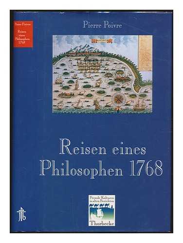 POIVRE, PIERRE - Reisen eines Philosophen 1768