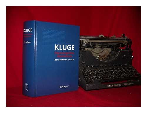 KLUGE, FRIEDRICH (1856-1926) - Etymologisches Wrterbuch der deutschen Sprache / Kluge