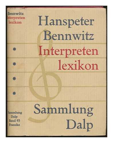 BENNWITZ, HANSPETER - Interpretenlexikon der Instrumentalmusik