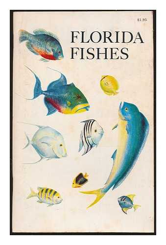 ALLYN, RUBE (1901-1968) - Florida fishes; salt and freshwater fishes