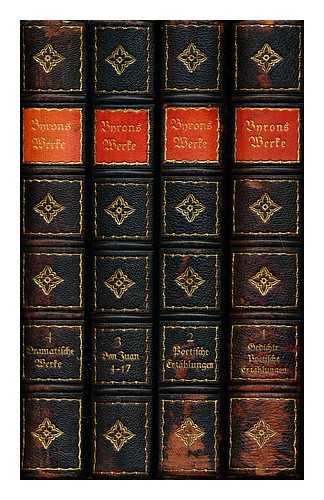 BYRON, GEORGE GORDON BYRON BARON (1788-1824) - Byrons Werke - Complete in 4 volumes