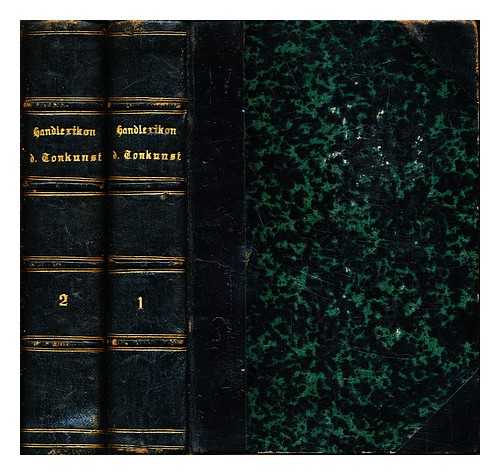 PAUL, OSCAR (1836-1898) - Handlexikon der Tonkunst / herausgegeben von Oscar Paul - Complete in 2 volumes