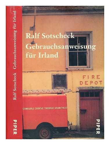 SOTSCHECK, RALF - Gebrauchsanweisung fur Irland