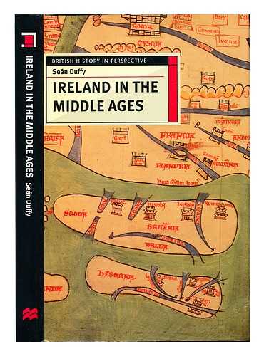 DUFFY, SEAN (1962-) - Ireland in the Middle Ages