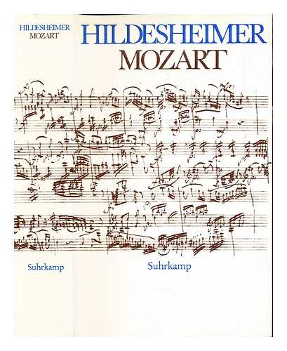 MOZART, WOLFGANG AMADEUS (1756-1791). HILDESHEIMER, WOLFGANG (1916-1991) - Mozart Briefe / ausgewahlt, eingeleitet und kommentiert von Wolfgang Hildesheimer