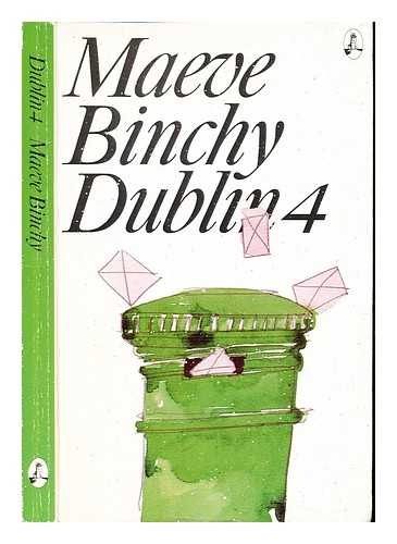 BINCHY, MAEVE - Dublin 4