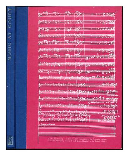 HOGWOOD, CHRISTOPHER (1941-). FOLIO SOCIETY (LONDON, ENGLAND) - Music at court