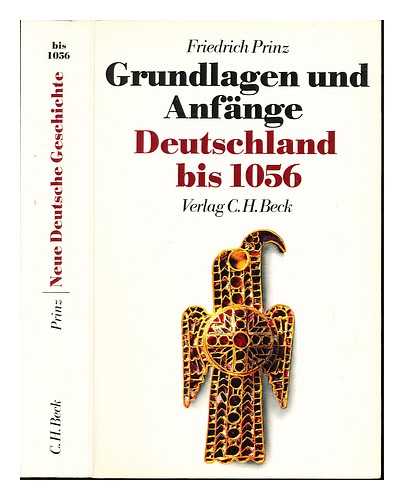 PRINZ, FRIEDRICH (1928-2003) - Grundlagen und Anfange, Deutschland bis 1056