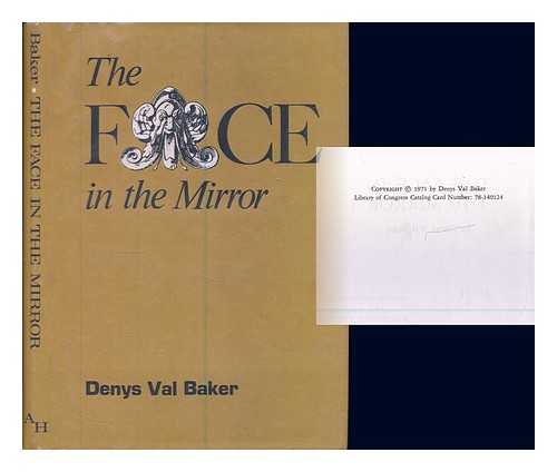 VAL BAKER, DENYS (1917-1984) - The face in the mirror