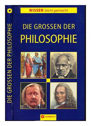 GARTZ, JOACHIM - Die Grossen der Philosophie