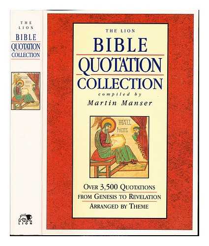 MANSER, MARTIN H - The Lion Bible quotation collection / compiled by Martin H. Manser